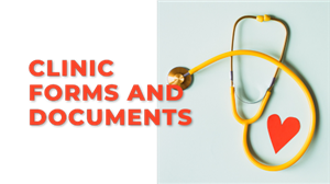 Clinic Forms and Documents